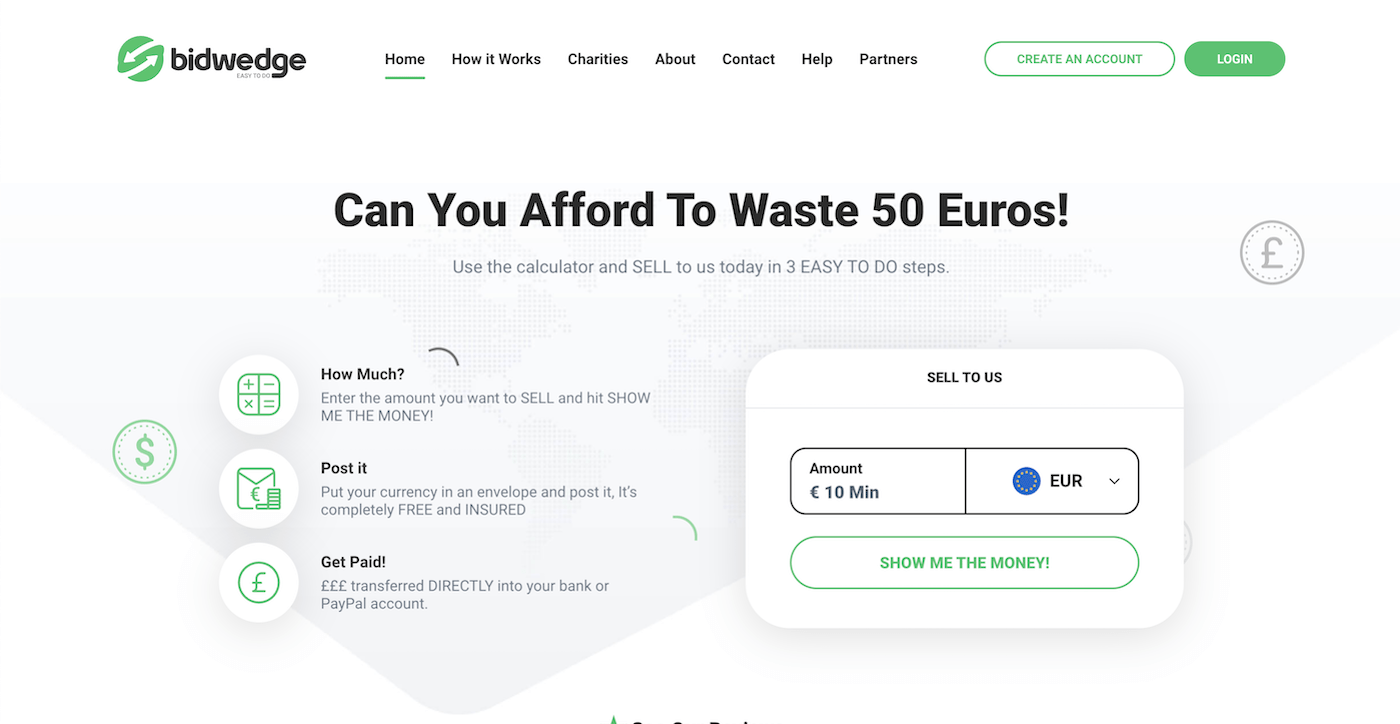 Bespoke built bidwedge exchange currency