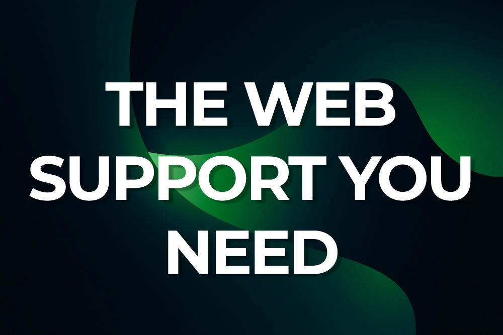 The web support you need